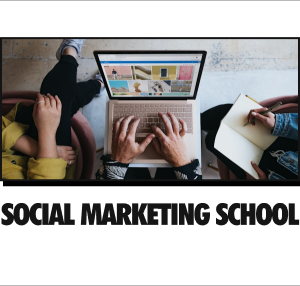 Social Marketing School